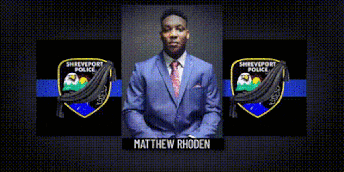 Shreveport police mourning the loss of Officer Matthew Rhoden, Badge #1660